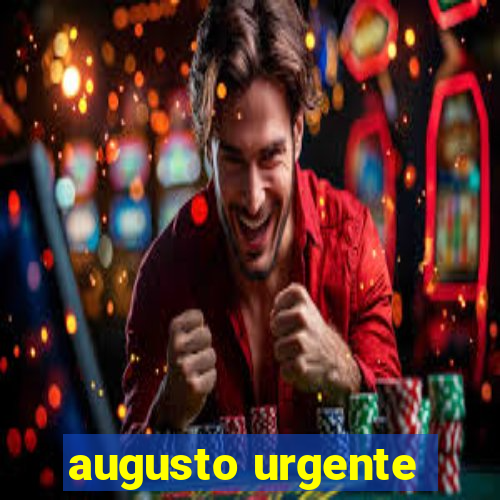 augusto urgente- jacobina